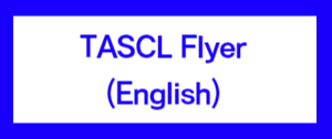TASCL Flyer in English